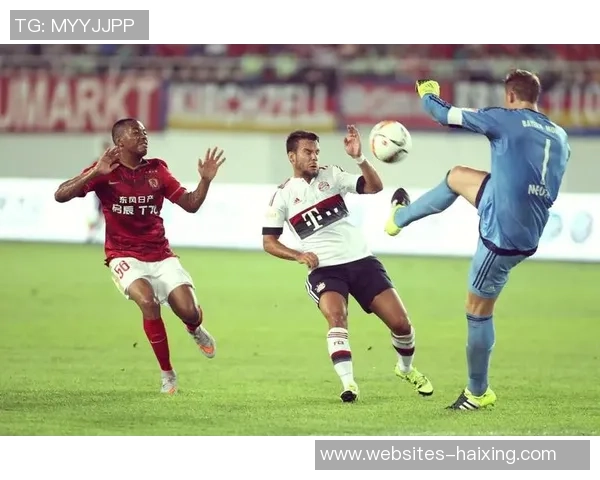 广州恒大对阵拜仁慕尼黑新浪直播全程回顾与精彩瞬间分析 广州恒大对阵拜仁慕尼黑新浪直播全程回顾与精彩瞬间分析